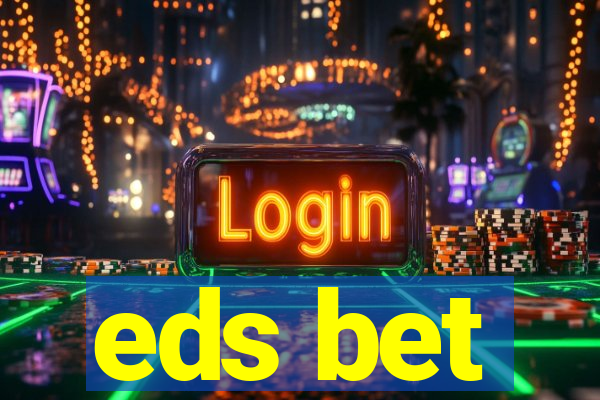 eds bet-com.jogos app